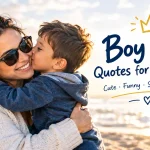 Boy Mom Quotes for Instagram