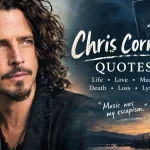 Chris Cornell Quotes