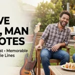I Love You Man Quotes